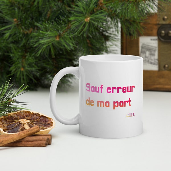 Mug Sauf erreur de ma part