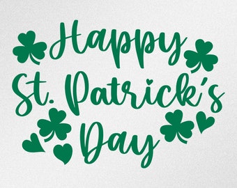 Happy Saint Patrick’s Day Vinyl Decal Sticker