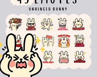 May include: A collection of 45 digital emotes featuring a cartoon bunny with various expressions and phrases. The emotes include phrases like "Deal With It," "I Live Here Now," and "You're Next." The image also shows the sizes of the emotes: 28x28, 56x56, and 112x112.