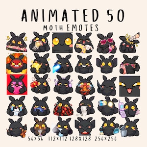 May include: A collection of 50 digital moth emotes featuring a black, fluffy character with large yellow eyes in various poses and expressions, including holding items like a lightbulb, heart, phone, and food, with text reading ANIMATED 50 MOTH EMOTES.