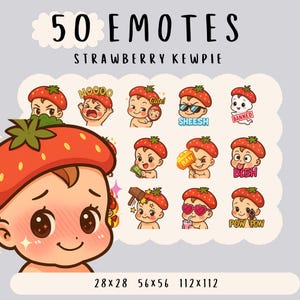May include: A set of 50 digital emotes featuring a baby-like character wearing a strawberry hat. The emotes display various expressions and phrases, including "Cute!", "Sheesh", and "Pow Pow". The image also shows the sizes: 28x28, 56x56, and 112x112 pixels.