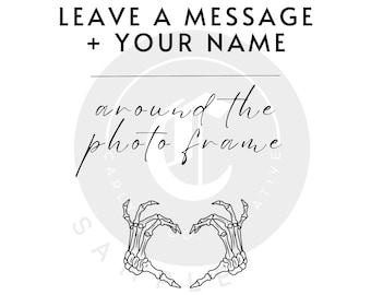 Leave a Message and Your Name Around the Photo Frame Guest Book Signage for a Halloween or Til Death Wedding