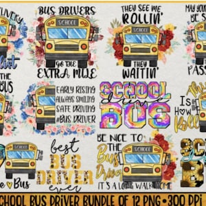 School Bus Driver Sublimation Bundle PNG School Bus Driver Print Funny Sublimation Bus Driver Sublimation School Bus PNG Bus Drivers