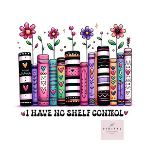 No tengo control de estantes Amantes de los libros PNG No tengo control de estantes Amantes de los libros Png Libro de lectura Cita Ilustración Bibliotecario Diseño Gusano de libro