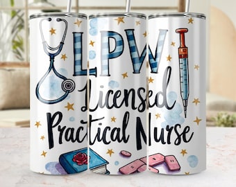 Licensed Practical Nurse Tumbler Wrap, LPN 20oz Skinny Tumbler Digital File, Nurse 20oz Tumbler PNG, Nurse Gift Digital Download