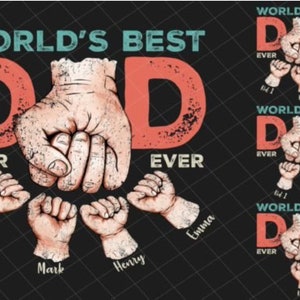 Best Dad Ever 1 to 4 Child Bundle PNG Father&#39;s Day Fist Bump Set Family SVG Papa Hand Father&#39;s Day Gift Baby Toddler Papa Fist Bump png