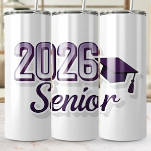 2026 Senior Tumbler Wraps, 20oz Skinny Tumbler Design, Graduation Gift Idea, Digital Download, Instant Access, Free PNG Included