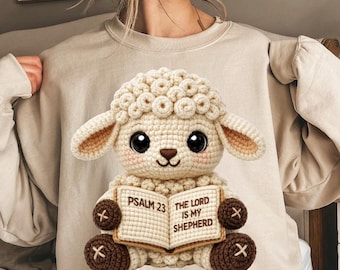 Crochet Lamb Psalm 23 PNG, The Lord Is My Shepherd, Cute Amigurumi Sheep PNG, Faith Sublimation Design for Shirts Crafts