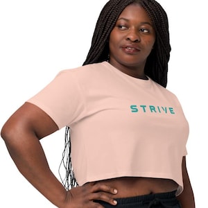 Women’s crop top | Comfort & Durability | &#39;Strength in Motion&#39; by STRIVE | Explore, Breathe, STRIVE!