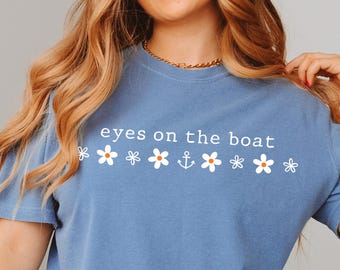 Coast Guard Shirt Eyes on the Boat Funny USCG Shirt Coastie T Shirt Coast Guard T Shirt Funny USCG Gift Coast Guard Graduation Gift Coastie