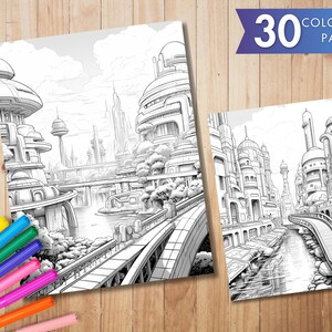 May include: Two black and white coloring pages featuring futuristic cityscapes with bridges, buildings, and waterways. The pages are accompanied by a set of colorful markers. The text "30 Coloring Page" is visible on a banner.