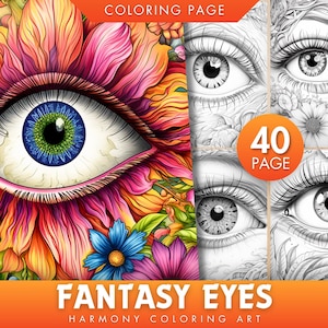 40 Fantasy Eyes Coloring Pages, Adults Kids Digital Coloring Sheets - Printable PDF, Enchanted Eyes, adult coloring, mythical eye PDF JPEG