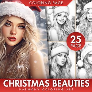 May include: A colouring book cover featuring a collection of 25 Christmas-themed illustrations of women wearing Santa hats. The cover features a close-up of a woman with long blonde hair wearing a Santa hat. The text "CHRISTMAS BEAUTIES" is printed in large, bold letters at the bottom of the cover. The text "HARMONY COLOURING ART" is printed in smaller letters below the main title.