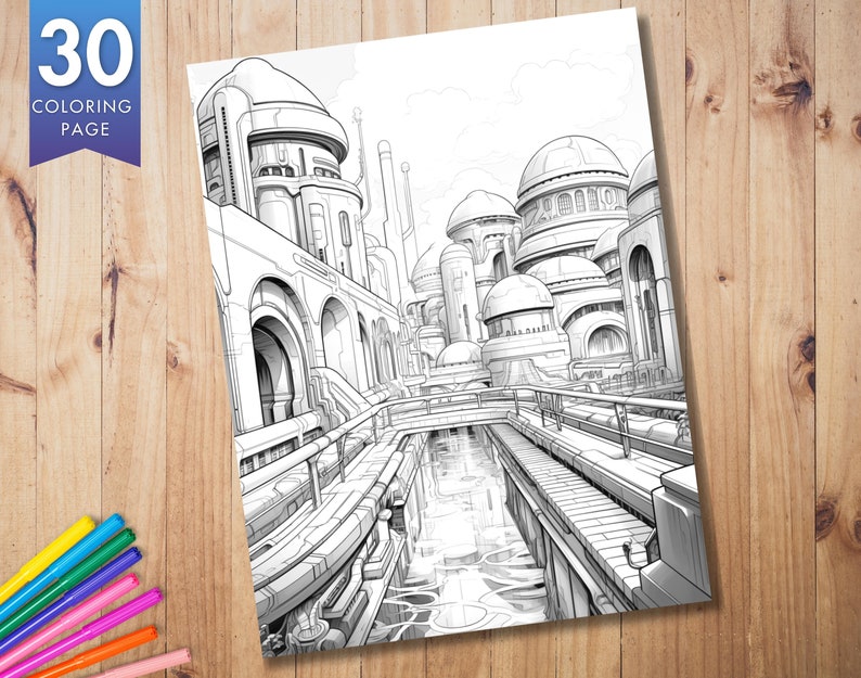 May include: A black and white coloring page featuring a futuristic city scene with domed buildings, bridges, and canals. The page is labeled "30 COLORING PAGE" in a blue and white banner. Colored markers are visible in the lower left corner.