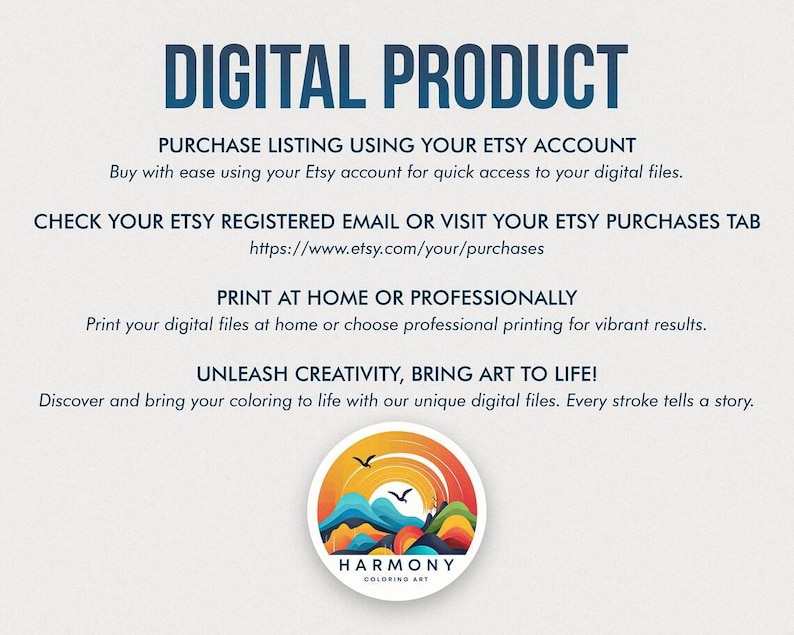 May include: A digital product image with the text "DIGITAL PRODUCT" in navy blue. Instructions on how to purchase and access the digital files are included. A circular logo with a colorful sunset design and the words "HARMONY COLORING ART" is also present.