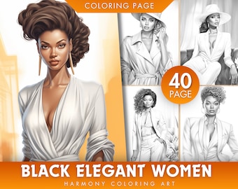 40 Elegant Black Girl Boss Black Woman Coloring Pages for adults Fashion, Luxury,  Femme Coloring Book Black Fashion, Grayscale PDF/JPEG