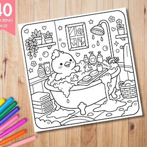 May include: Black and white coloring page featuring a cartoon chick enjoying a bubble bath. The image includes a bathtub, shower, and various bath products. The text "40 COLORING PAGE" is displayed in a pink banner in the upper left corner. A set of colorful markers are in the lower left corner.