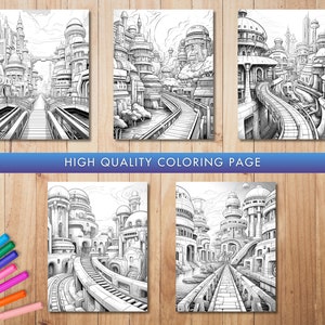 May include: Five black and white coloring pages featuring futuristic cityscapes with detailed architectural designs. The pages are arranged on a wooden surface with colorful markers. The text "HIGH QUALITY COLORING PAGE" is displayed on a blue banner.