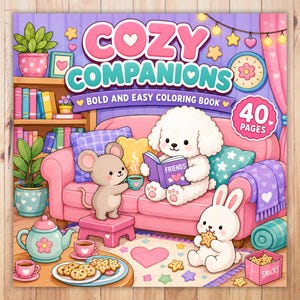 Cozy Companions Coloring Book, 40 Bold and Easy Adorable Animal Pages, Kawaii Cute Pets Coloring for Adults and Kids, Digital Download PDF