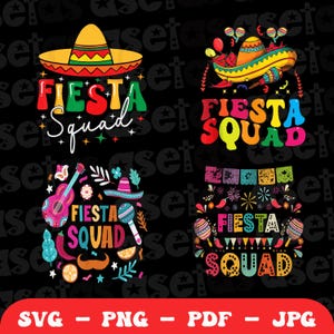 Peut inclure: Quatre designs colorés avec le texte "Fiesta Squad" et diverses illustrations sur le thème mexicain. Les designs comprennent un sombrero, des maracas, une guitare et une guirlande de drapeaux colorés.