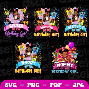 May include: Five colorful digital designs featuring a cartoon illustration of a person with a star-shaped crown and the text "Sister of the Birthday Girl", "Auntie of the Birthday Girl", "Brother of the Birthday Girl", "Daddy of the Birthday Girl", and "Mommy of the Birthday Girl".