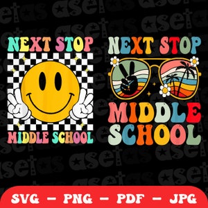 May include: Two colourful graphic designs for a t-shirt or other apparel. The first design features a smiley face with peace signs and the text "Next Stop Middle School". The second design features sunglasses with a peace sign and palm trees and the text "Next Stop Middle School".