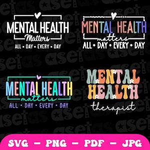 Mental Health Matters Svg bundle, Mental Health Awareness Svg, Mental Health Png, You Matter Svg, Positive Svg, Self Love Svg, Be kind svg