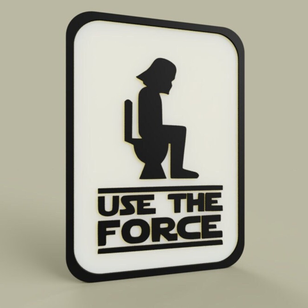 Star Wars Darth Vader use the Force Bathroom Sign Home Decor Etsy