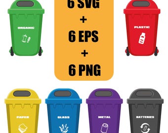 May include: An illustration of six different colored recycling bins: green for organic waste, red for plastic, yellow for paper, blue for glass, purple for metal, and gray for batteries. A yellow rectangle displays the text "6 SVG + 6 EPS + 6 PNG".