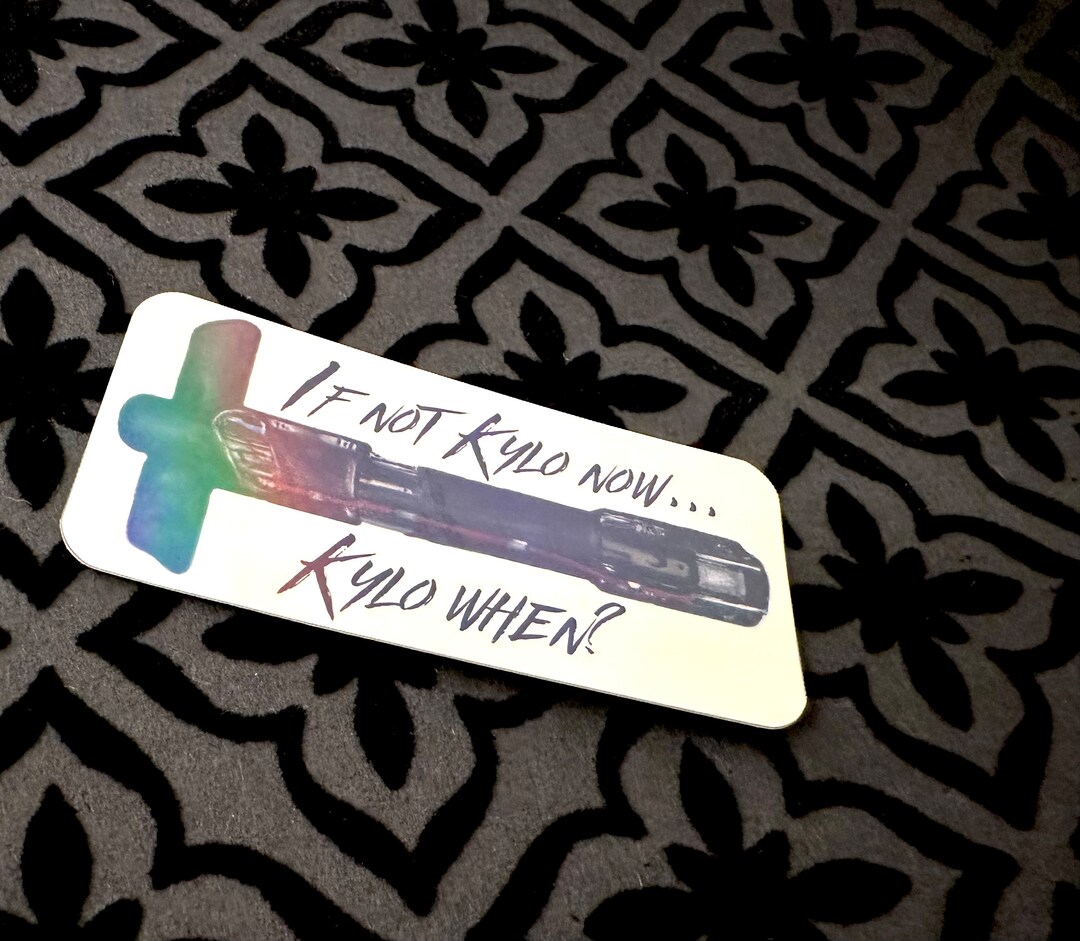 Kylo When Sticker kylo Ren Star Wars Star Wars Sticker - Etsy