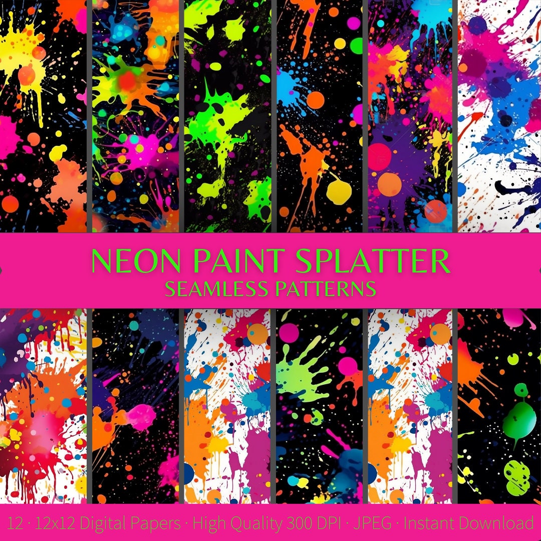 Seamless Neon Paint Splatter Digital Paper Bright Neon Paint Drips
