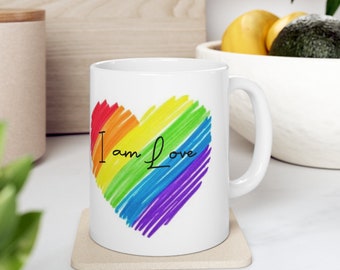 I am Love mug LGBTQ mug Heart Love for All Rainbow mug Pride Coffee Mug Gift for Friend Gay Lesbian Love Everyone LGBTQ+ Mug Love is Love