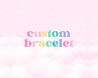 Custom Beaded Bracelet: Design Your Own Unique Jewelry, Personalized Handcrafted Gift