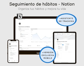 Plantilla Notion Habit Tracker | Seguimiento de hábitos diario | Móvil y desktop sincronizados | En español