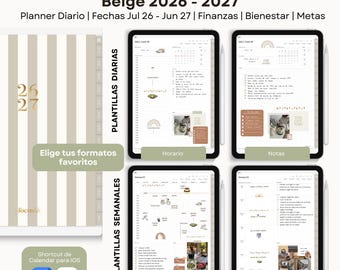 Puede incluir: Una agenda digital de mitad de año 2026-2027 en beige con rayas verticales. La pantalla muestra plantillas diarias y semanales, incluyendo horarios, notas y listas. El texto incluye Agenda Digital Mid Year Beige 2026-2027, Planner Diario, Finanzas, Bienestar, Metas, Elige tus formatos favoritos y Shortcut de Calendar para iOS.