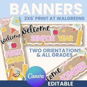 May include: A set of printable banners featuring school-themed graphics like glue, scissors, apples, pencils, and crayons on a kraft paper background. The text includes 'Welcome', 'Senior Year', 'First Grade', and 'Kinder' in colorful fonts.