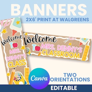 May include: Two classroom banners with a kraft paper background, featuring the text 'Welcome to Mrs. Denny's Classroom' and 'Welcome to Mrs. Denny's Class'. The designs include illustrations of scissors, glue, pencils, crayons, rulers, apples, and stars.