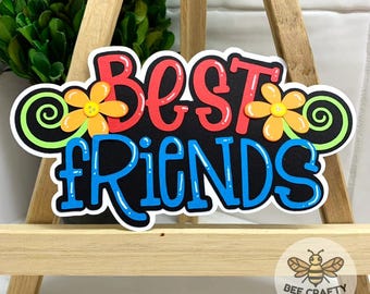 Best Friends Scrapbook Title Die Cut Embellishment for Layouts | Besties BFF Scrapbooking Paper Piecing, Premade Titles