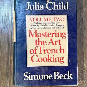 Mastering the Art of French Cooking Vol 2 by Julia Child - Vintage Hardcover Cookbook, STATED FIRST EDITION 1970