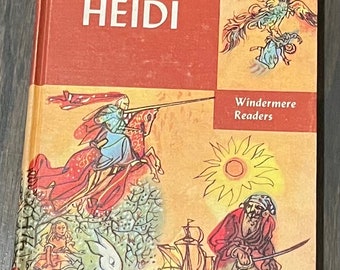 Heidi autorstwa Johanny Spyri - Vintage Hardcover Windermere Edition 1954
