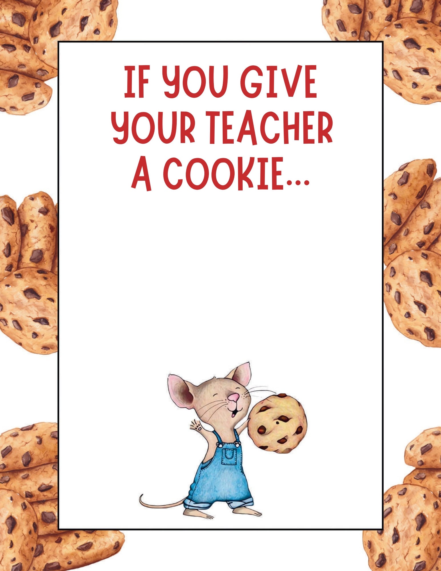 If You Give Your Teacher a Cookie Teacher Appreciation Gift End of If You Give Your Teacher a Cookie Teacher Appreciation Gift End of