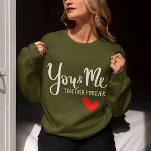 You & Me Together Forever,Couple Matching Sweater, Anniversary Gift, Relationship Hoodie