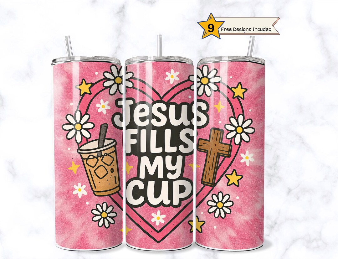 Jesus Fills My Cup Tumbler Wrap, Christian Bible Verse 20 Oz Skinny ...