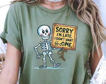 Funny Introvert Comfort Colors Shirt: Sarcastic Skeleton Graphic Tee