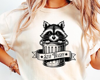Camiseta Stay Trashy, divertida camiseta de mapache, animales divertidos, regalo para amantes de los animales, linda camiseta de mapache, divertida y sarcástica, camiseta de mapache, regalo para ella