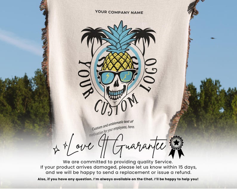 May include: White throw blanket with a skull wearing sunglasses and a pineapple design. The design includes the text "YOUR CUSTOM LOGO" and "YOUR COMPANY NAME". The blanket has a fringed edge and the words "Love It Guarantee".
