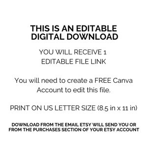 Puede incluir: Texto sobre un fondo blanco que dice: "Esto es una descarga digital editable. Recibir&aacute;s 1 enlace de archivo editable. Deber&aacute;s crear una cuenta GRATUITA de Canva para editar este archivo. Imprime en tama&ntilde;o carta de EE. UU. (8,5 pulgadas x 11 pulgadas). Descarga desde el correo electr&oacute;nico que Etsy te enviar&aacute; o desde la secci&oacute;n de compras de tu cuenta de Etsy."