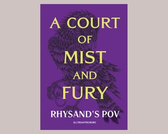 A Court of Mist and Fury Rhysand’s Pov