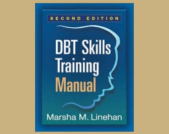 DBT Skills Training Manual Marsha M. Linehan Digital
