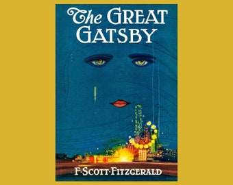 The Great Gatsby F. Scott Fitzgerald 1925